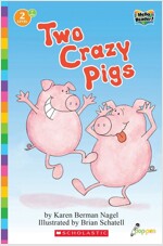 Hello Reader #07: Two Crazy Pigs (Level2) (Paperback + StoryPlus QR)