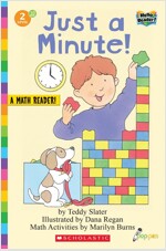 Hello Reader #10: Just a Minute! (Level2) (Paperback + StoryPlus QR)