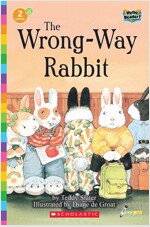 Hello Reader #16: The Wrong-Way Rabbit (Level2) (Paperback + StoryPlus QR)