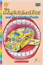 Hello Reader #22: Magic School Bus and the Missing Tooth (Level2) (Paperback + StoryPlus QR)