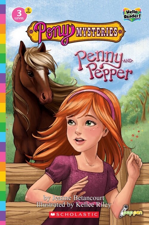 Hello Reader #09: Pony Mysteries: Penny and Pepper  (Level3) (Paperback + StoryPlus QR)
