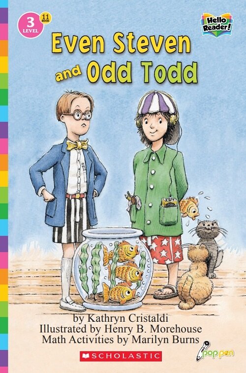 Hello Reader #11: Even Steven and Odd Todd (Level3) (Paperback + StoryPlus QR)