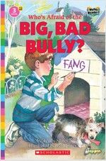 Hello Reader #12: Who's Afraid of the Big, Bad, Bully? (Level3) (Paperback + StoryPlus QR)