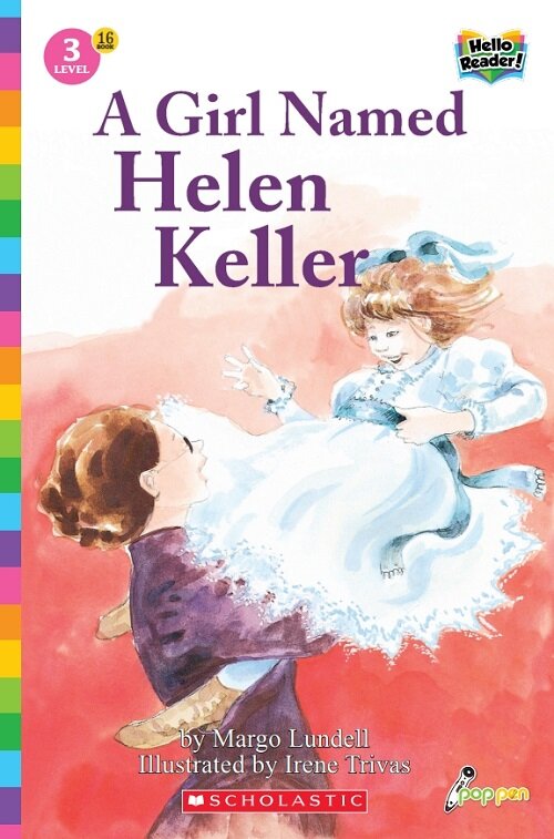 [중고] Hello Reader #16: A Girl Named helen Keller (Level3) (Paperback + StoryPlus QR)