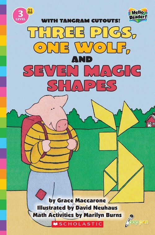 Hello Reader #21: Three Pigs, One Wolf, and Seven Magic Shapes (Level3) (Paperback + StoryPlus QR)