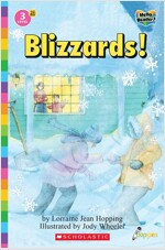 Hello Reader #26: Blizzards! (Level3) (Paperback + StoryPlus QR)