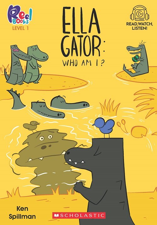 Ella Gator #01: Who Am I? (Level1) (Paperback + StoryPlus QR)