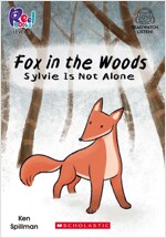 Fox in the Woods: Sylvie is Not Alone (Level2) (Paperback + StoryPlus QR)