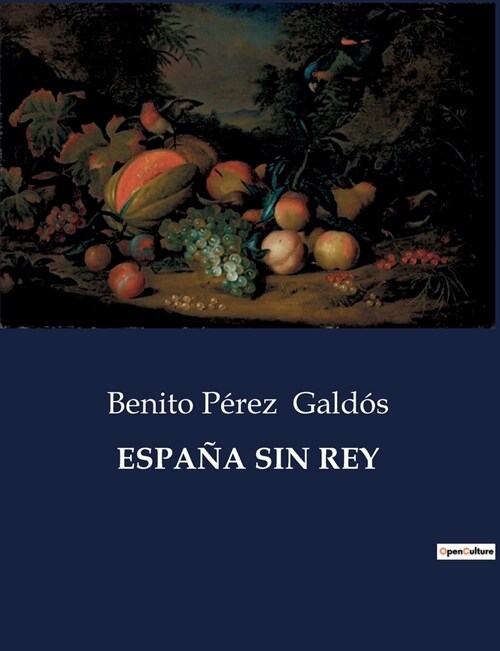 Espa? Sin Rey (Paperback)