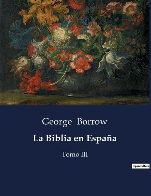 La Biblia en Espa?: Tomo III (Paperback)