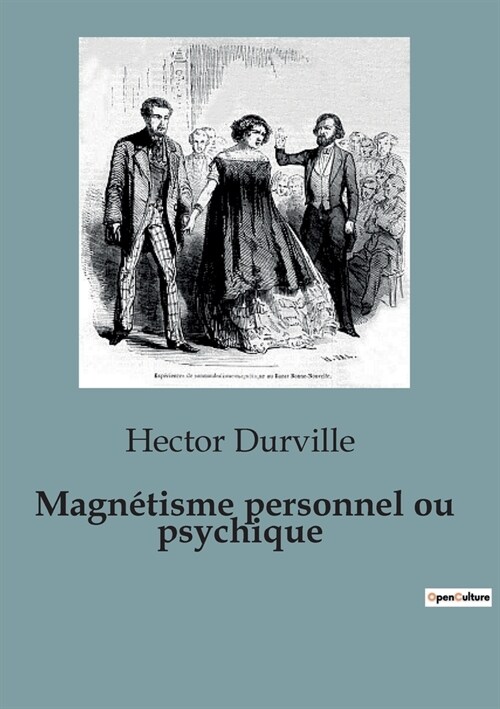 Magn?isme personnel ou psychique (Paperback)