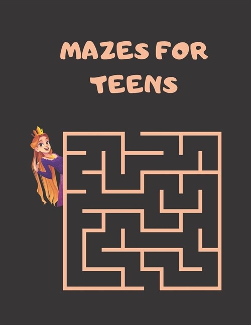 Mazes For Teens: fun maze book for little teenagers (Paperback)