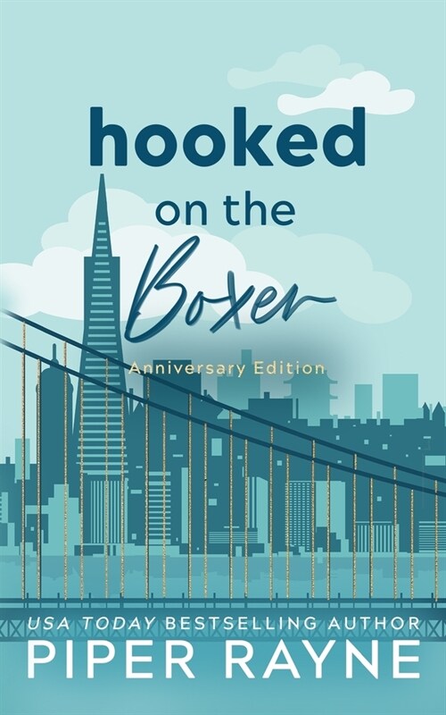Hooked on the Boxer: Anniversary Edition (Paperback)