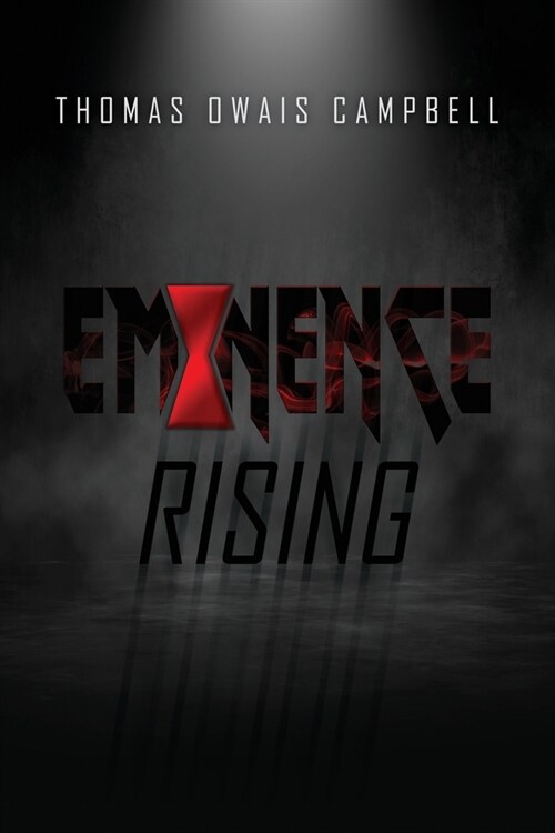 Eminence Rising (Paperback)