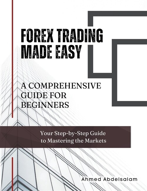 Forex Trading Made Easy (Paperback)