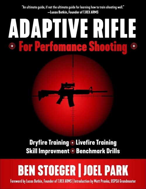 Adaptive Rifle: For Performance Shooting (Paperback)