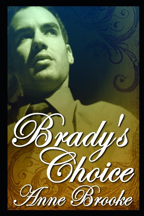 Bradys Choice (Paperback)