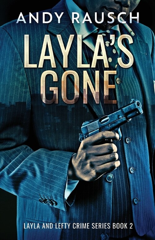Laylas Gone (Paperback)
