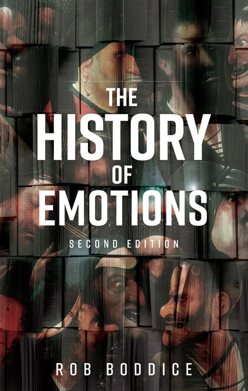 The History of Emotions (Hardcover, 2 ed)