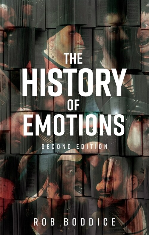 The History of Emotions (Paperback, 2 ed)