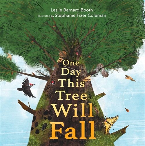 One Day This Tree Will Fall (Hardcover)