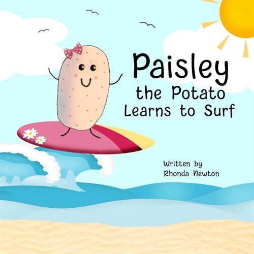 Paisley the Potato Learns to Surf (Paperback)