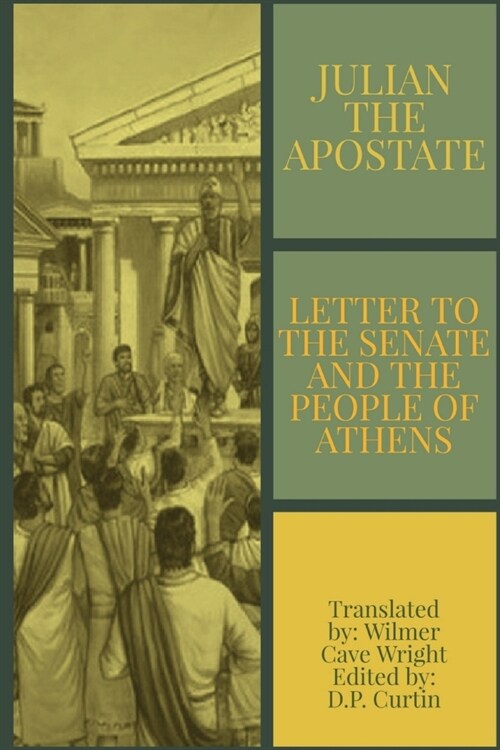 Letter to the Senate and People of Athens (Paperback)