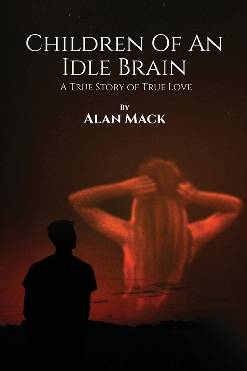 Children Of An Idle Brain (Paperback)