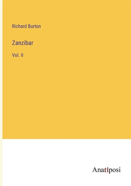 Zanzibar: Vol. II (Paperback)