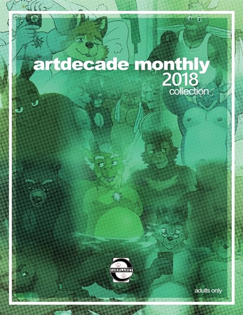 Artdecade Monthly 2018 Collection (Paperback)