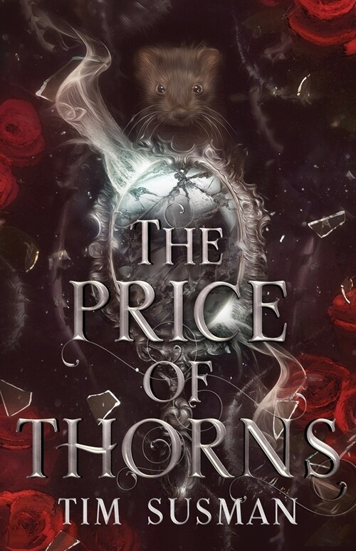 The Price of Thorns (Paperback)