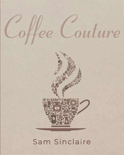Coffee Couture (Paperback)