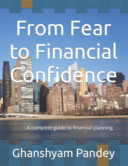 From Fear to Financial Confidence (Paperback)