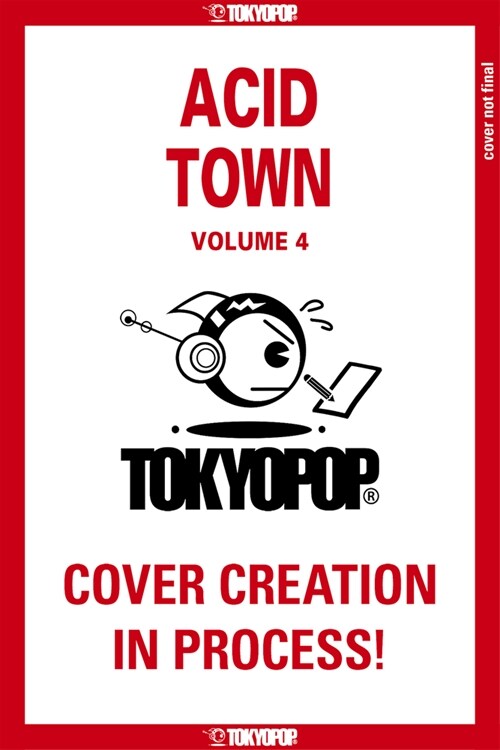 Acid Town, Volume 4: Volume 4 (Paperback)