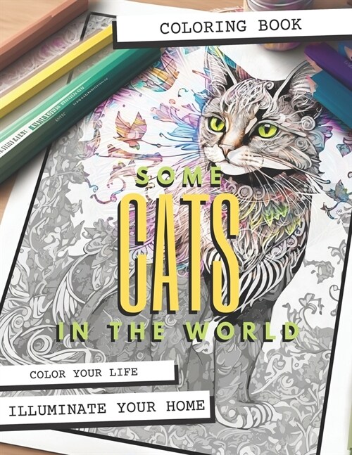Some Cats in the World: Coloring Book (Paperback)