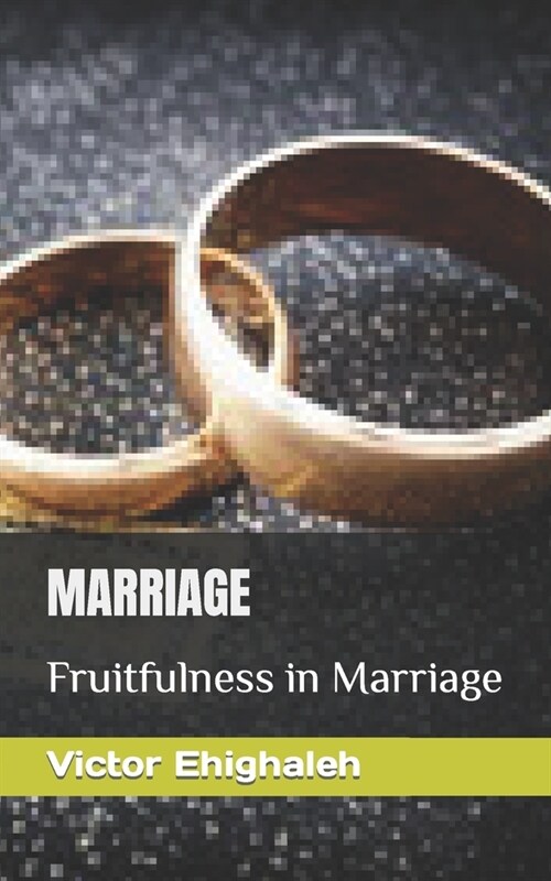 Marriage: Fruitfulness in Marriage (Paperback)