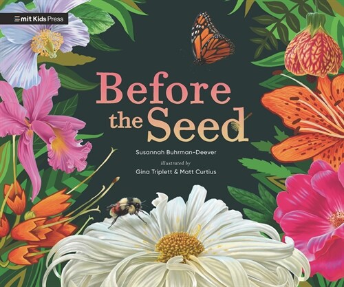 Before the Seed: How Pollen Moves (Hardcover)