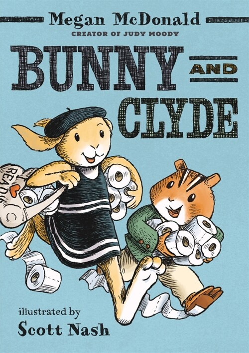 Bunny and Clyde (Hardcover)