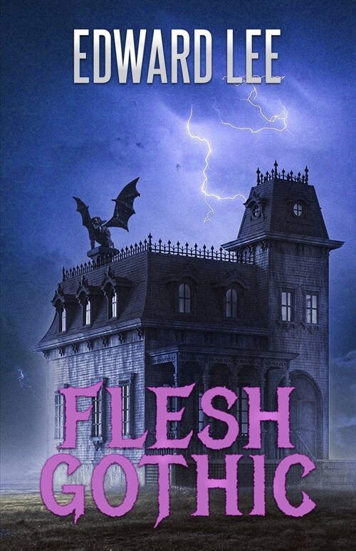Flesh Gothic (Paperback)