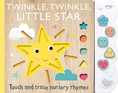 Touch and Trace Nursery Rhymes: Twinkle, Twinkle Little Star with 5-Buttton Light and Sound (Board Books)