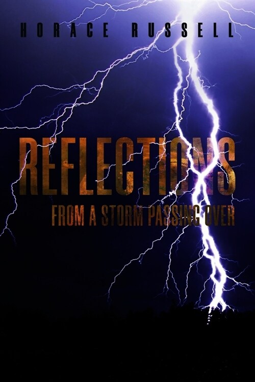 Reflections from a Storm Passing Over (Paperback)