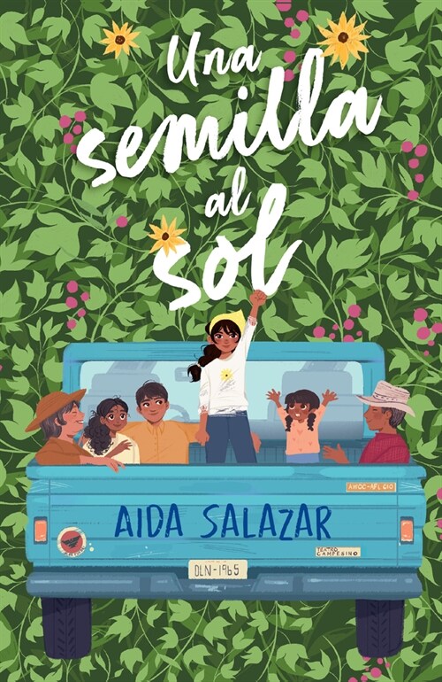 Una Semilla Al Sol / A Seed in the Sun (Paperback)