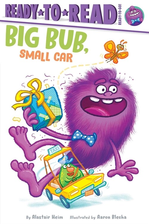 Big Bub, Small Car: Ready-To-Read Ready-To-Go! (Paperback)