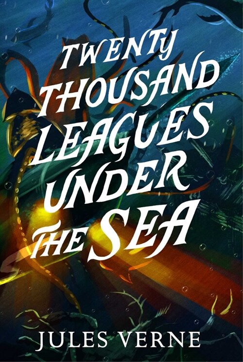 Twenty Thousand Leagues Under the Sea (Hardcover)