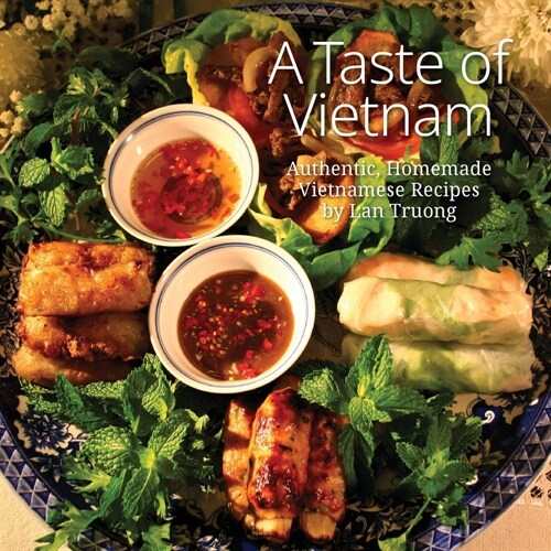 A Taste of Vietnam (Paperback)