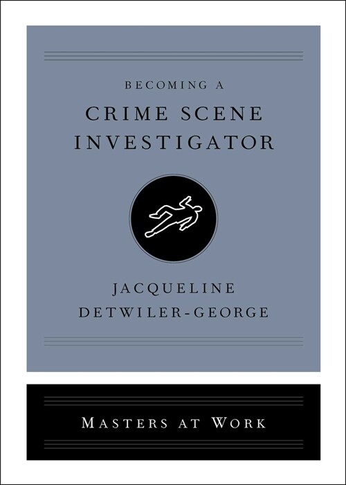 Becoming a Crime Scene Investigator (Paperback)