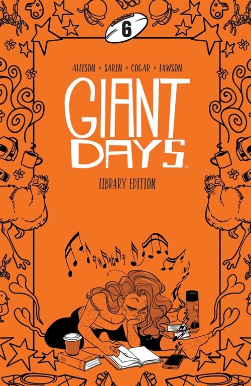 Giant Days Library Edition Vol. 6 HC (Hardcover)