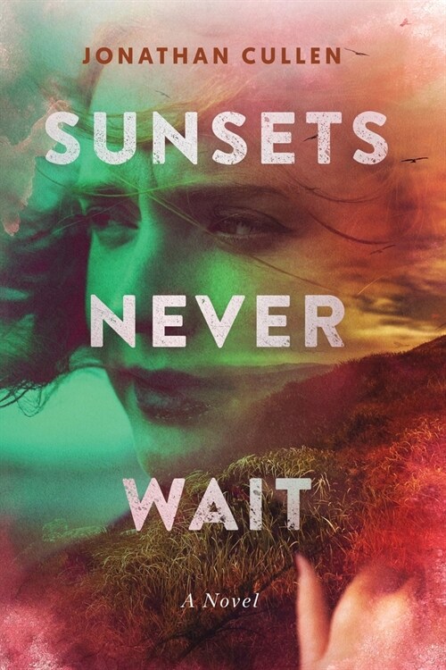 Sunsets Never Wait (Paperback)