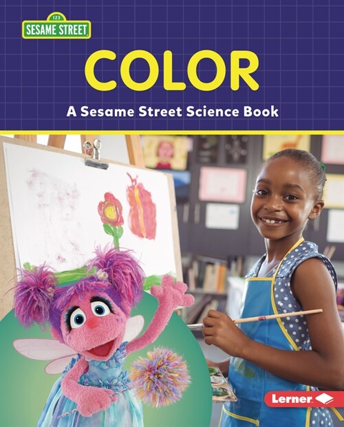 Color: A Sesame Street (R) Science Book (Library Binding)