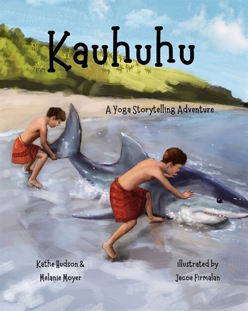 A Yoga Storytelling Adventure: Kauhuhu (Paperback)